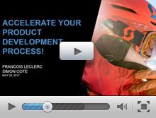 ACCELERATE YOUR PRODUCT DEVELOPMENT PROCESS!